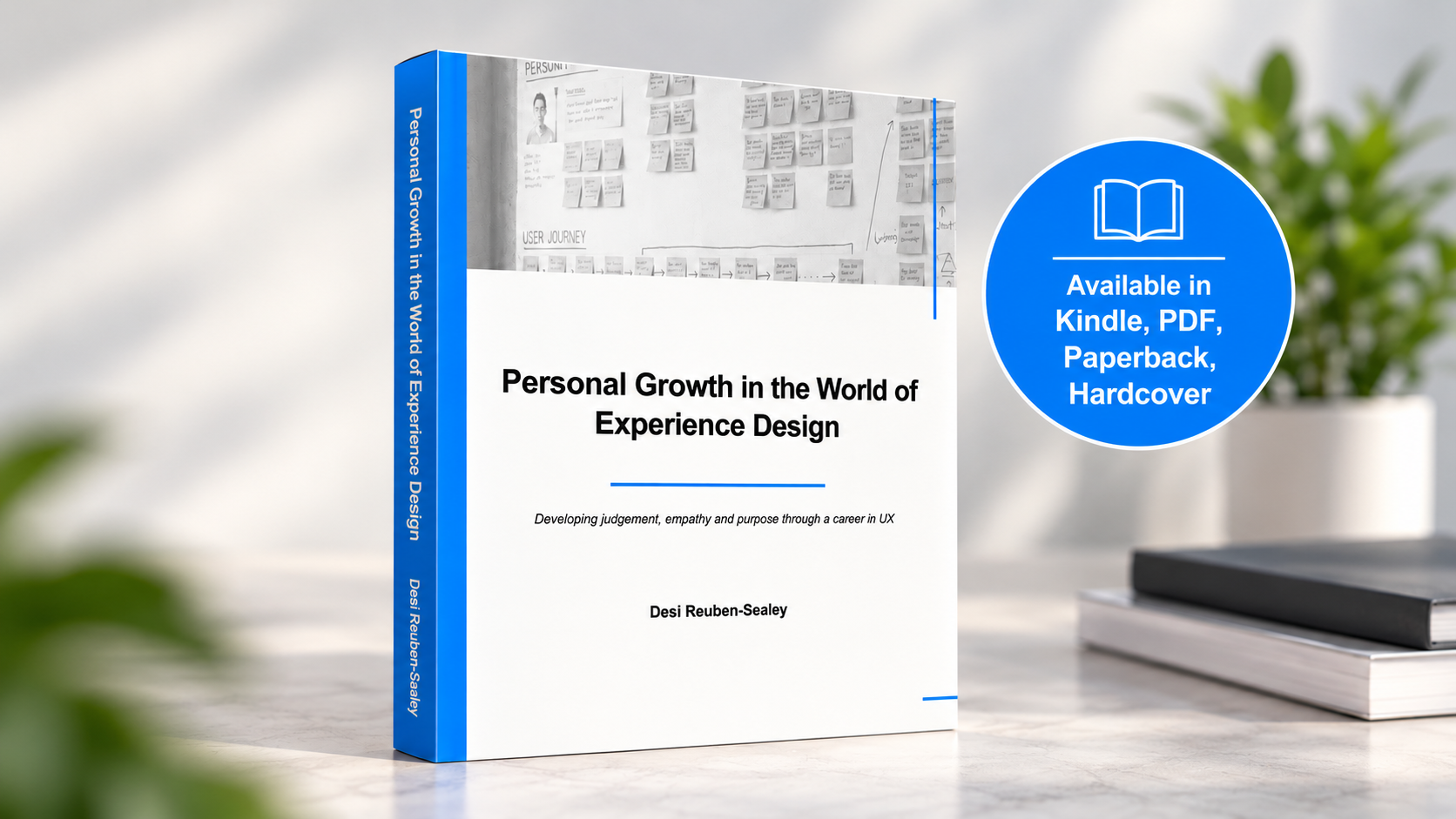3D cover mockup of Personal Growth in the World of Experience Design by Desi Reuben-Sealey